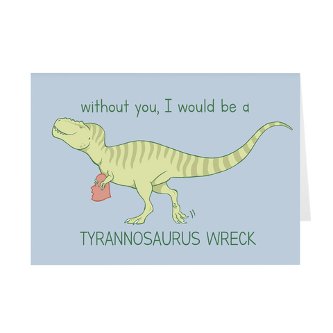 Valentine's Day Greeting Card - Tyrannosaurus