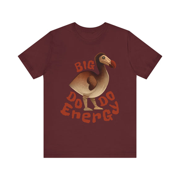 Big Dodo Energy unisex t-shirt