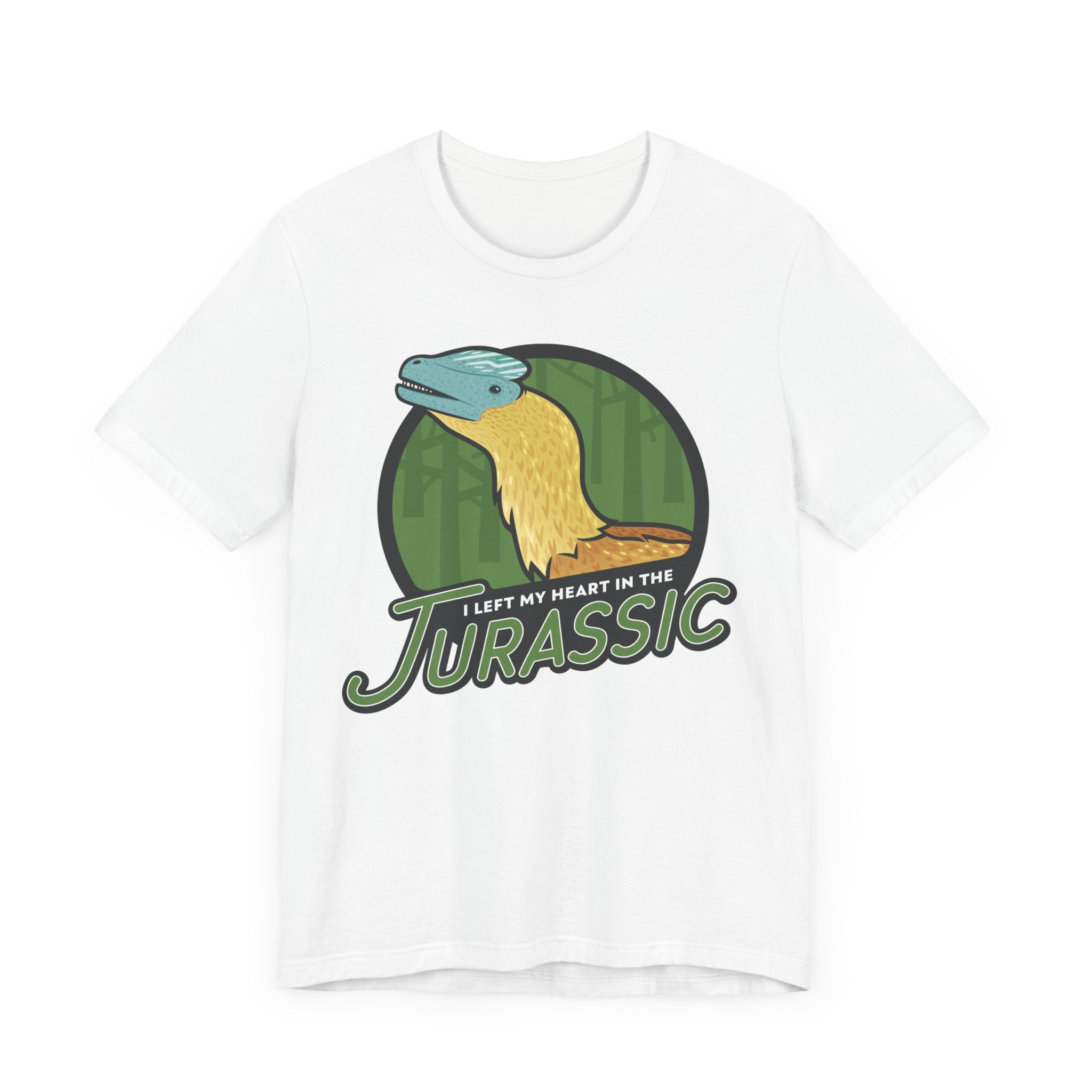 I Left My Heart in the Jurassic t-shirt