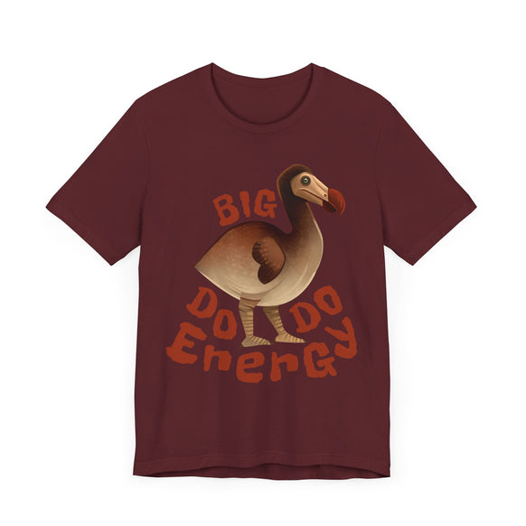 Big Dodo Energy unisex t-shirt