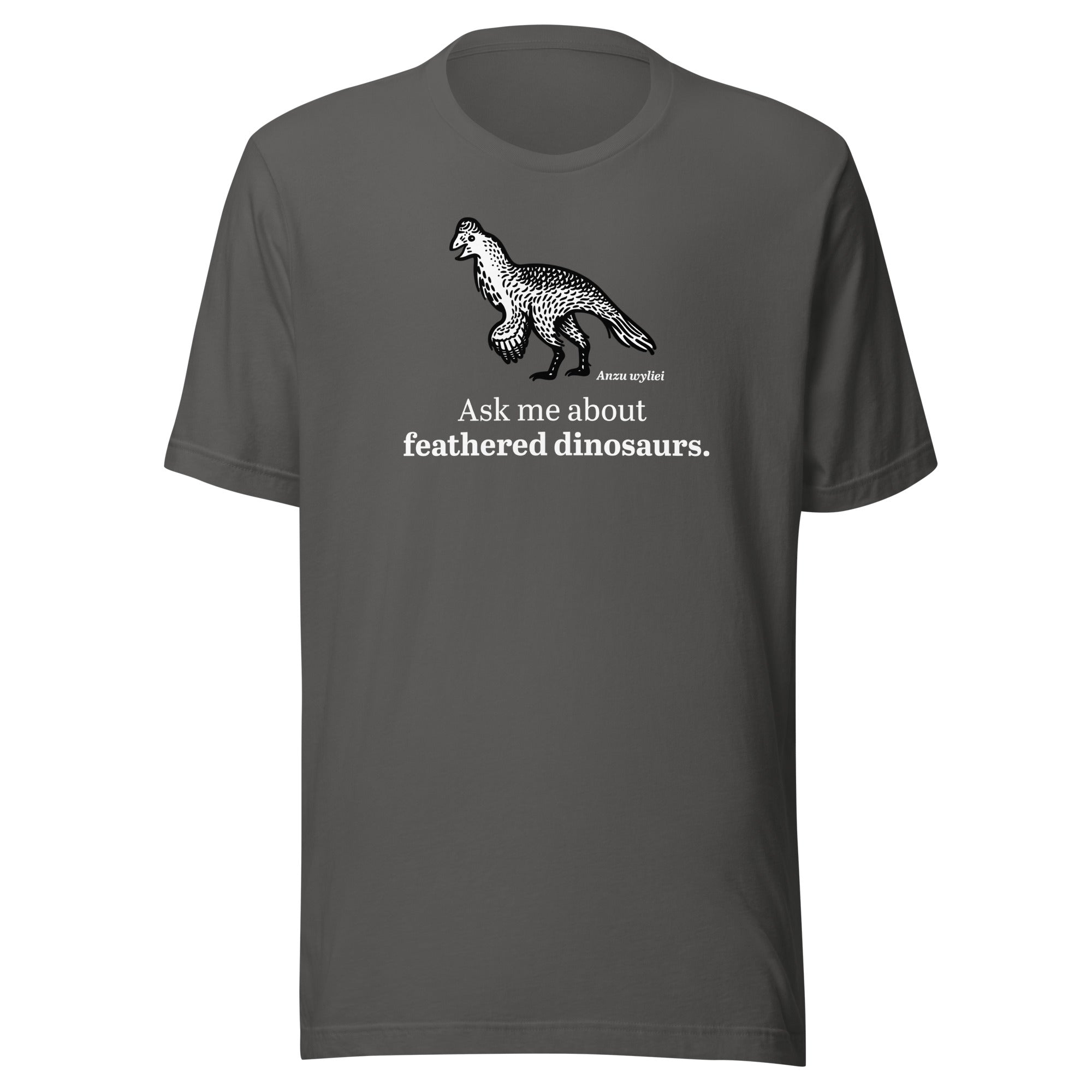 Ask Me About Feathered Dinosaurs t-shirt