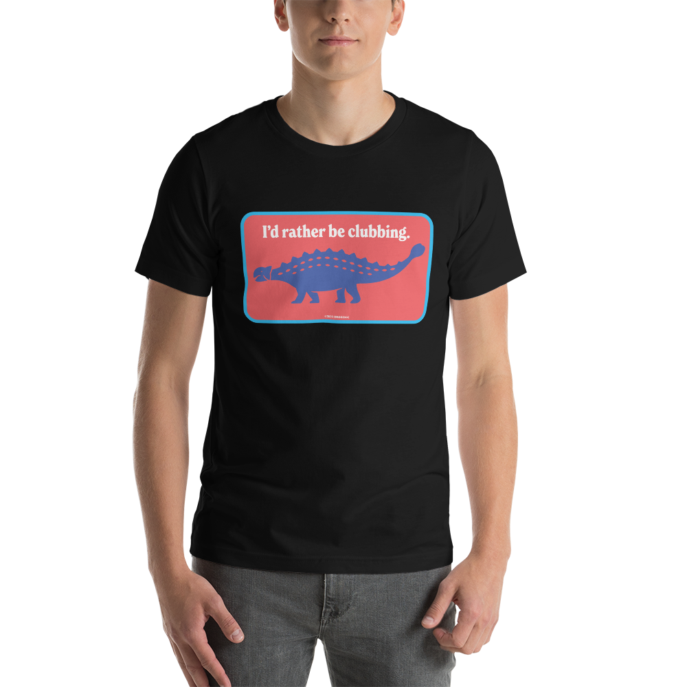 I'd Rather Be Clubbing t-shirt