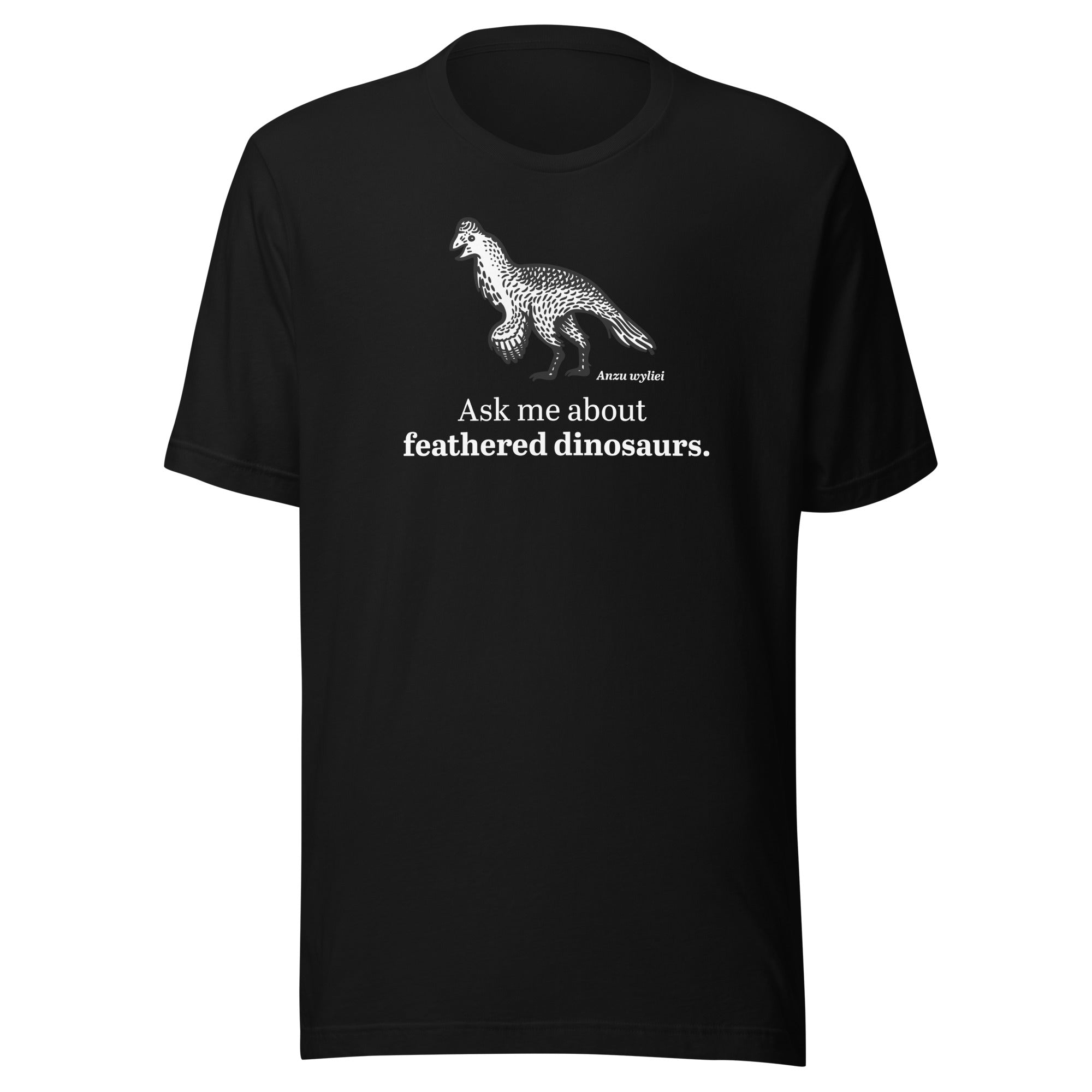 Ask Me About Feathered Dinosaurs t-shirt