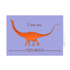 Valentine's Day Greeting Card - Sauropod