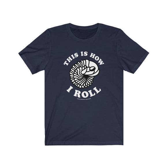 This is How I Roll Trilobite unisex t-shirt