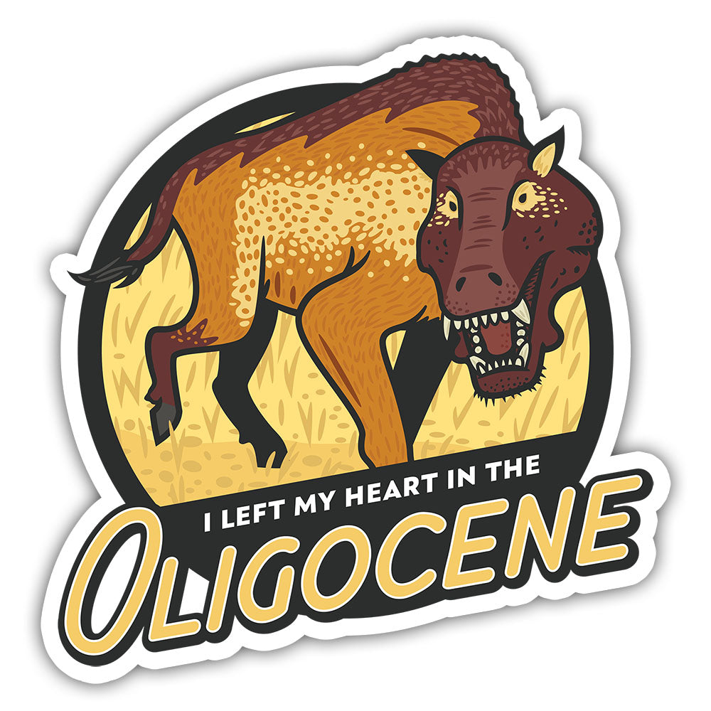 I Left My Heart in the Oligocene stickers